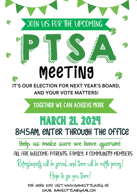 Join us for our PTSA Meeting and Election!
